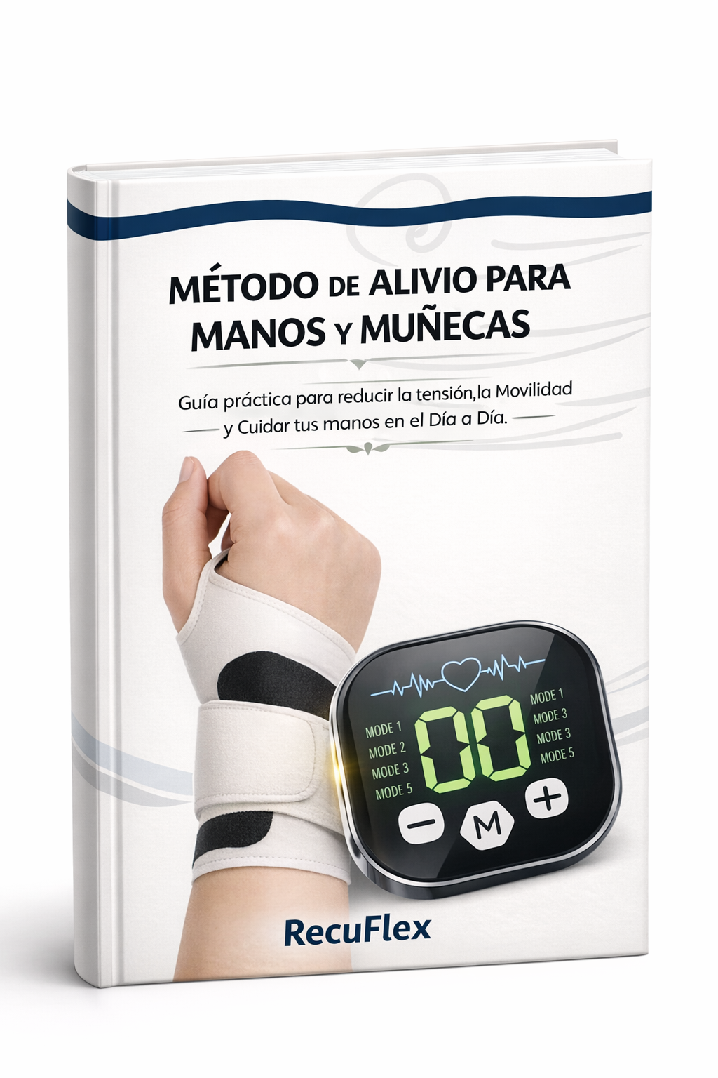 Ebook-Método de alivio para manos y muñecas
